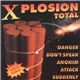 Various - X-Plosion Total